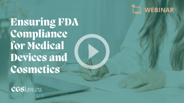 Ensuring FDA Compliance for Medical Devices and Cosmetics